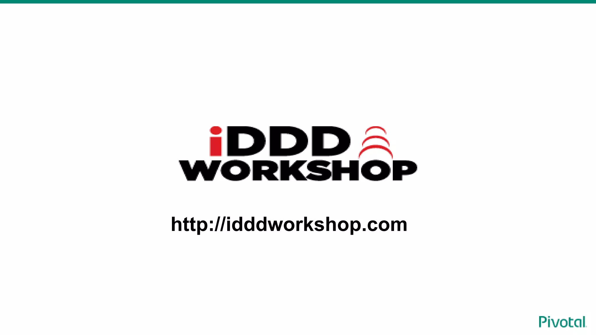 http://idddworkshop.com
 