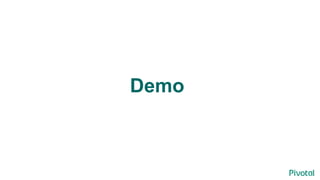Demo
 
