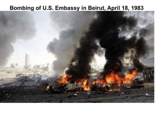Bombing of U.S. Embassy in Beirut, April 18, 1983 