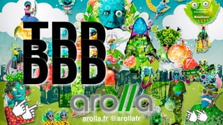arolla.fr @arollafr
TDDBDDDDD
 