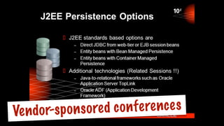 19
Vendor-sponsored conferences
 