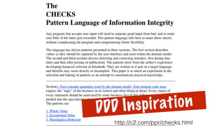 http://c2.com/ppr/checks.html
DDD Inspiration
 