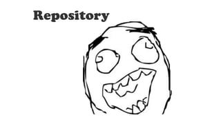 Repository
 