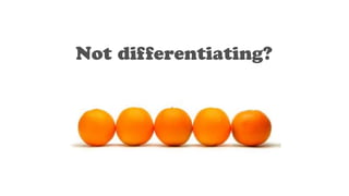 Not differentiating?
 