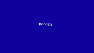 Principy
 