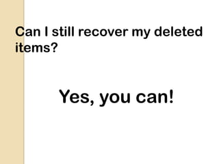 Select the document you want to
recover
 