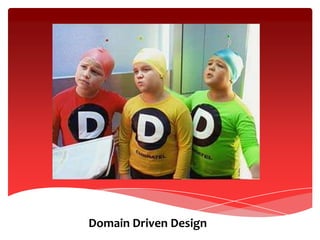 DDD Domain Driven Design 