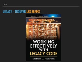 DDD
LEGACY - TROUVER LES SEAMS
 