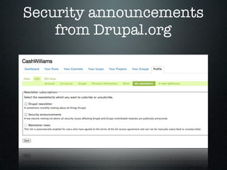 Security announcements
    from Drupal.org
 