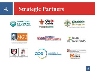 4. Strategic Partners
5
 