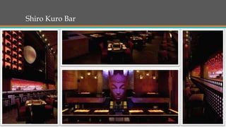 Shiro Kuro Bar
 