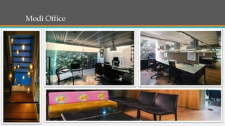 Modi Office
 