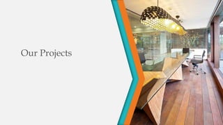 Our Projects
 