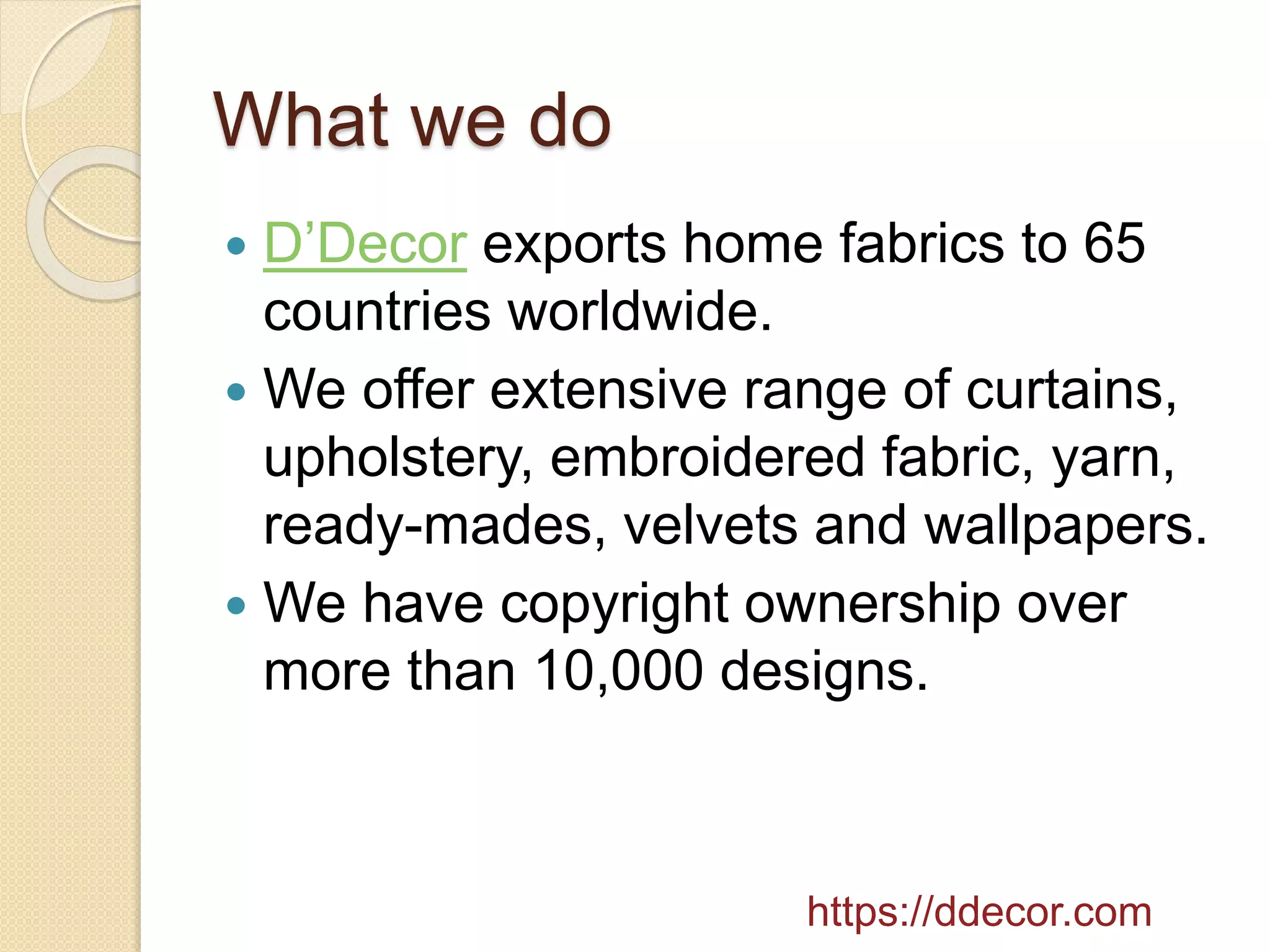 D’decor – Home Fabrics Pvt Ltd | PPTX