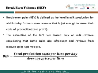 East Africa Dairy Development in Tanzania—Cost of milk production
