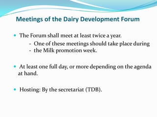 Dairy Development Forum terms of reference to guide formation
