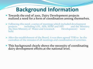 Dairy Development Forum terms of reference to guide formation