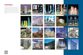 CORPORATE
From massive 9-tower urban developments, to
serene suburban ofﬁce parks, DDG maximizes ofﬁce
building efﬁciency. Housing multinational corporate
headquarters, medical facilities, legal ofﬁces and a
vast range of professional services, DDG’s buildings
feature people-friendly amenities such as pedestrian
skybridges, dramatic atria with interactive fountains,
landscaped public plazas, and accessible links to
transportation, retail, residential, and recreational
facilities.
 