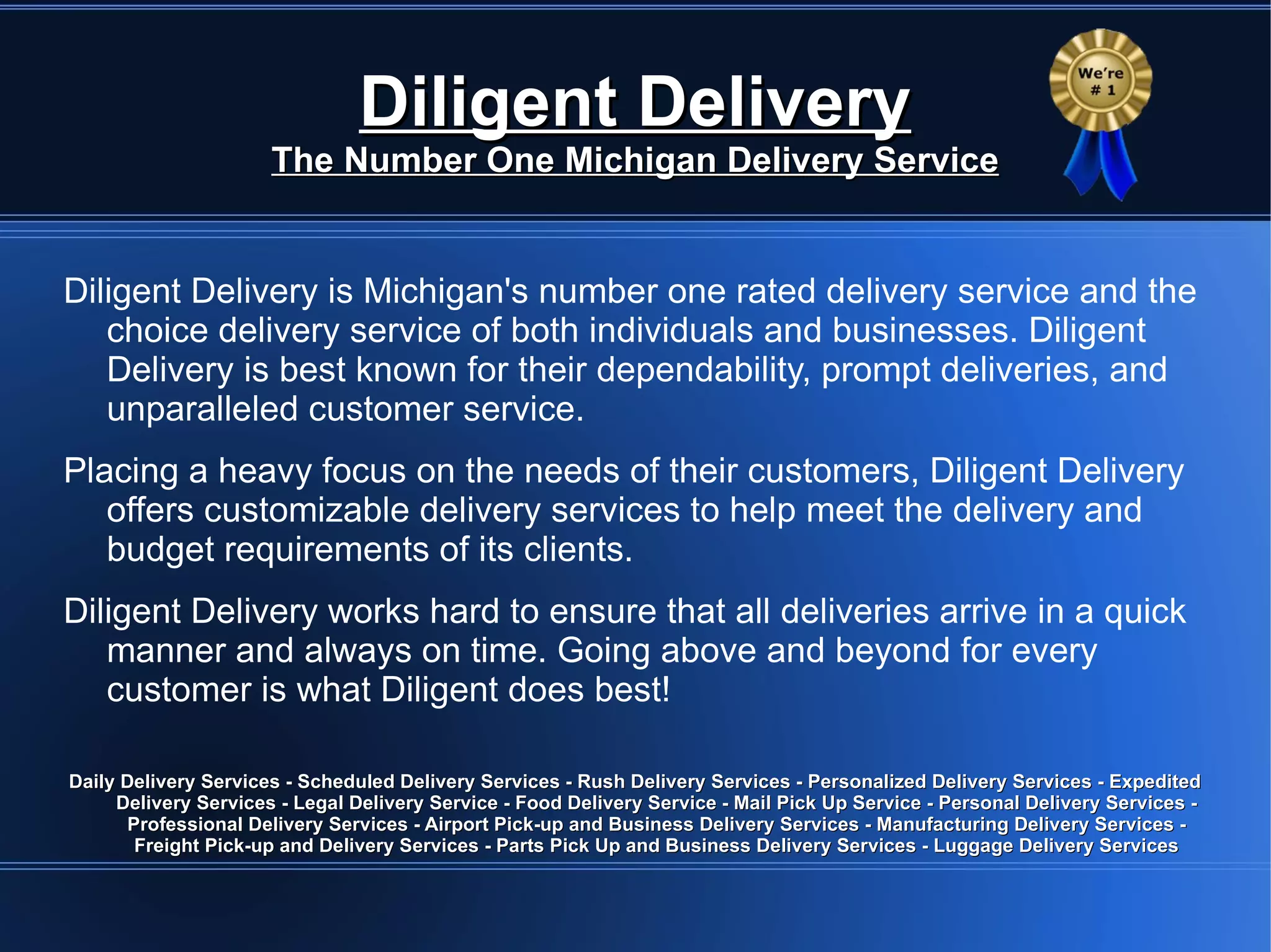 Diligent Delivery Services PPT