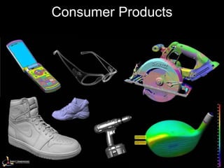 Consumer Products
 
