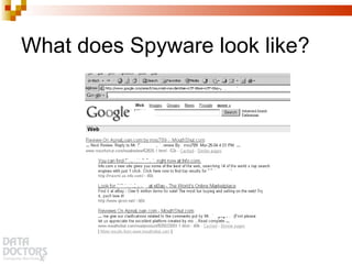 What does Spyware look like? 