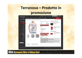 Terranova – Prodotto in
     promozione
 