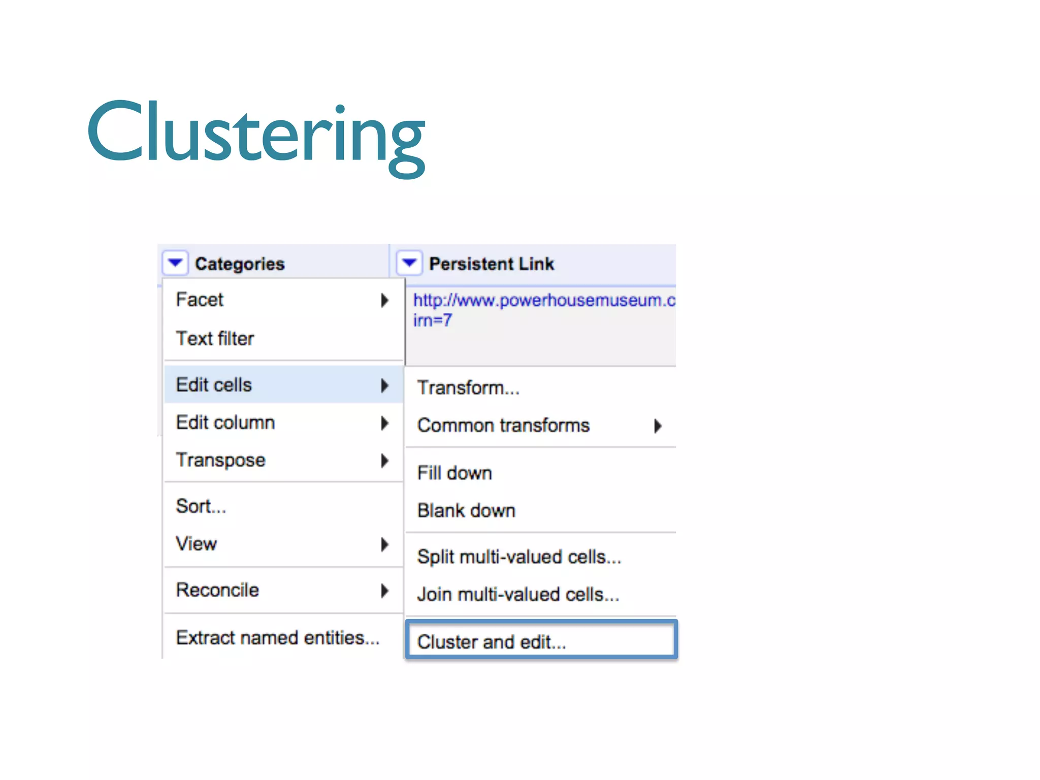 Clustering
 