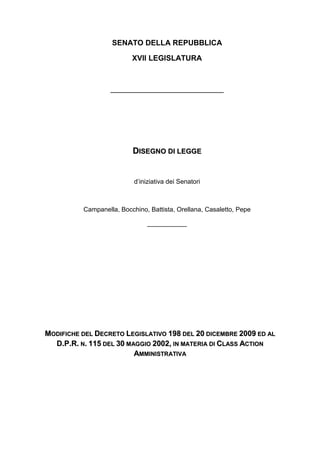 SENATO DELLA REPUBBLICA
XVII LEGISLATURA

___________________________

DISEGNO DI LEGGE

d’iniziativa dei Senatori

Campan...