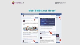 Most SMBs just ‘Boost’
@jlarkin353
 