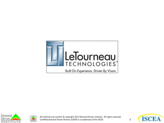 3 
All 
material 
and 
content 
© 
copyright 
2013 
Demand 
Driven 
Ins7tute. 
All 
rights 
reserved. 
Cer7fied 
Demand 
Driven 
Planner 
(CDDP) 
is 
a 
trademark 
of 
the 
ISCEA 
 