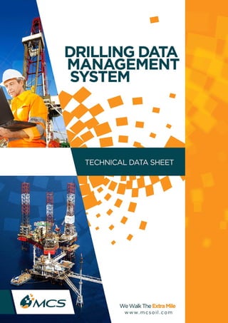 MCS - Drilling Data Management System 