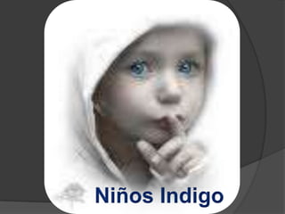 Niños Indigo