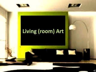 Living (room) Art 