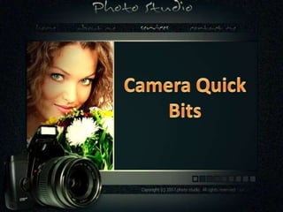 Camera Quick Bits 