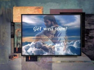 Get well soon!<br />