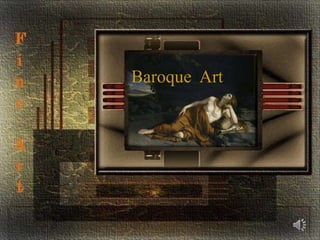 Baroque  Art Baroque  Art 