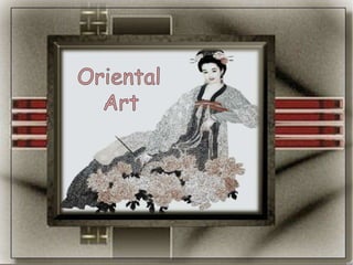 Oriental      Art    