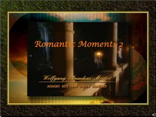 Romantic Moments 2 
