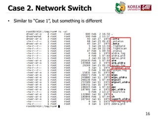 16
Case 2. Network Switch
• Similar to “Case 1”, but something is different
 