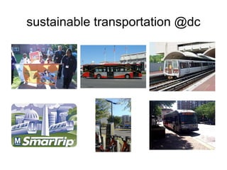sustainable transportation @dc 