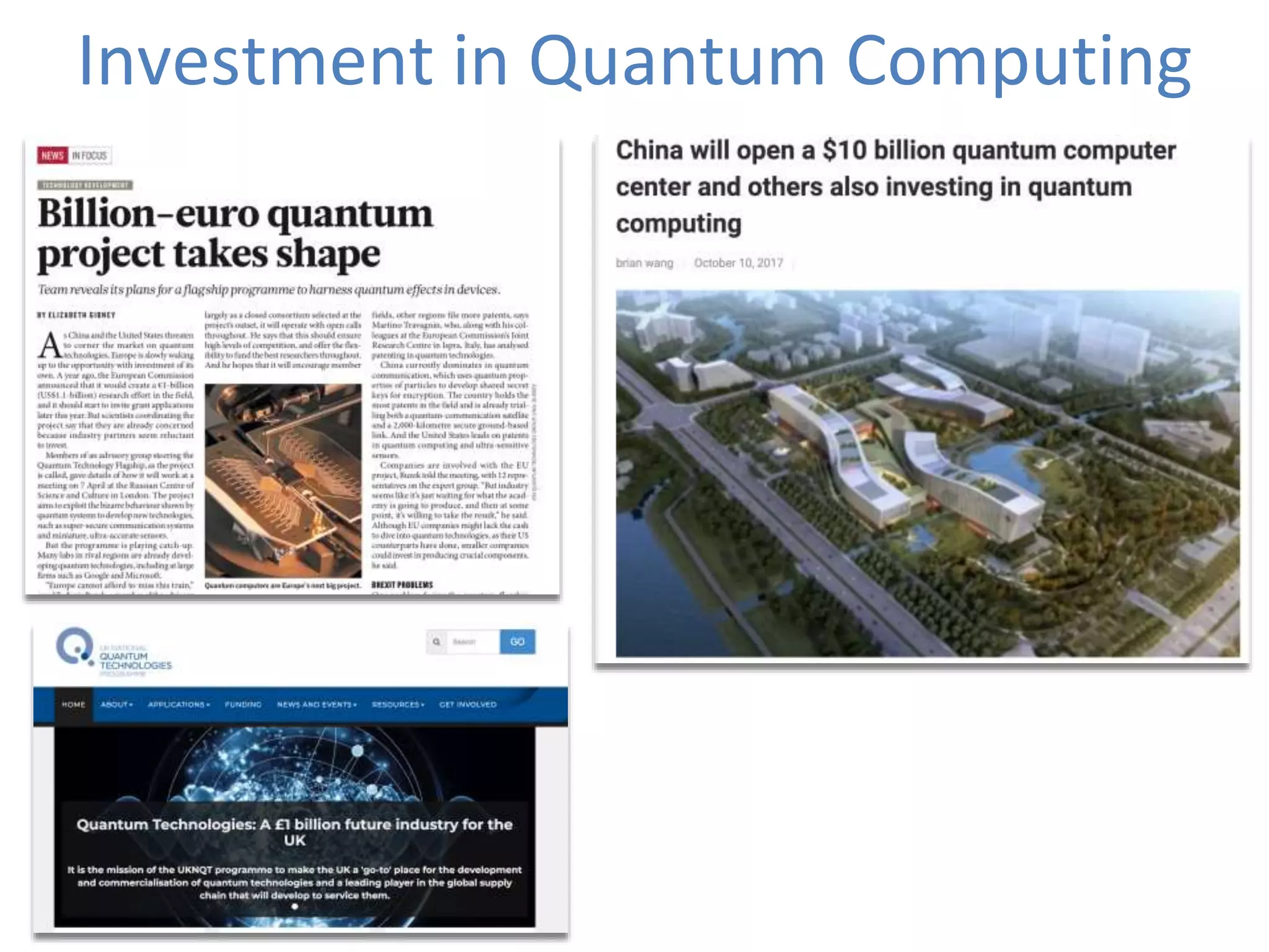 Investment in Quantum Computing
 