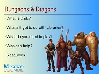 D&D : turning the library into an adventure | PPT