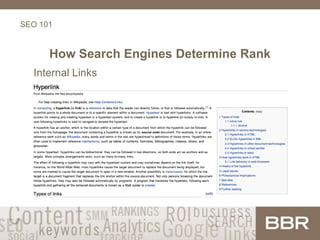 SEO 101
How Search Engines Determine Rank
Internal Links
 
