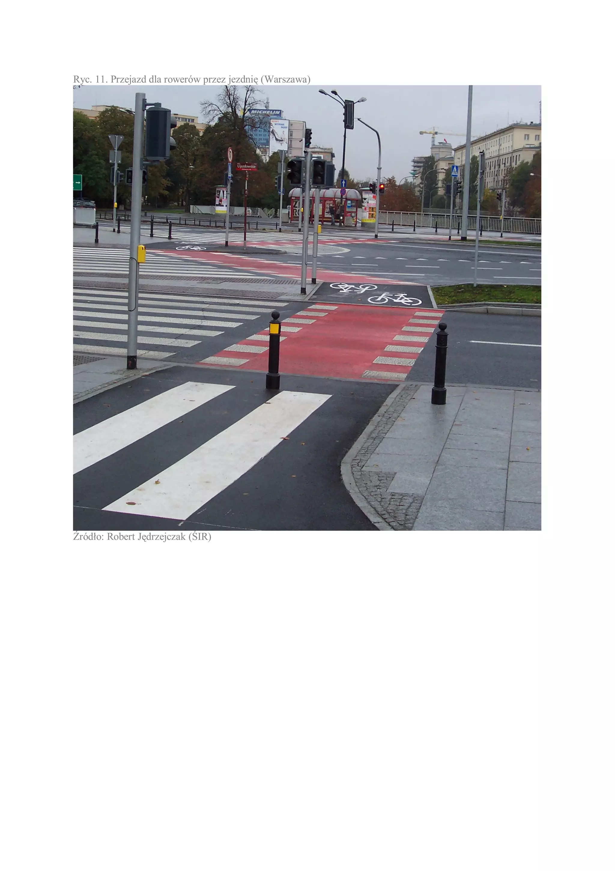 Ryc. 11. Przejazd dla rowerów przez jezdnię (Warszawa)




Źródło: Robert Jędrzejczak (ŚIR)
 