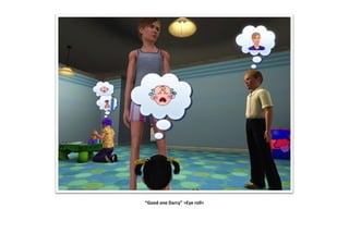 “Good one Darcy” >Eye roll<
 