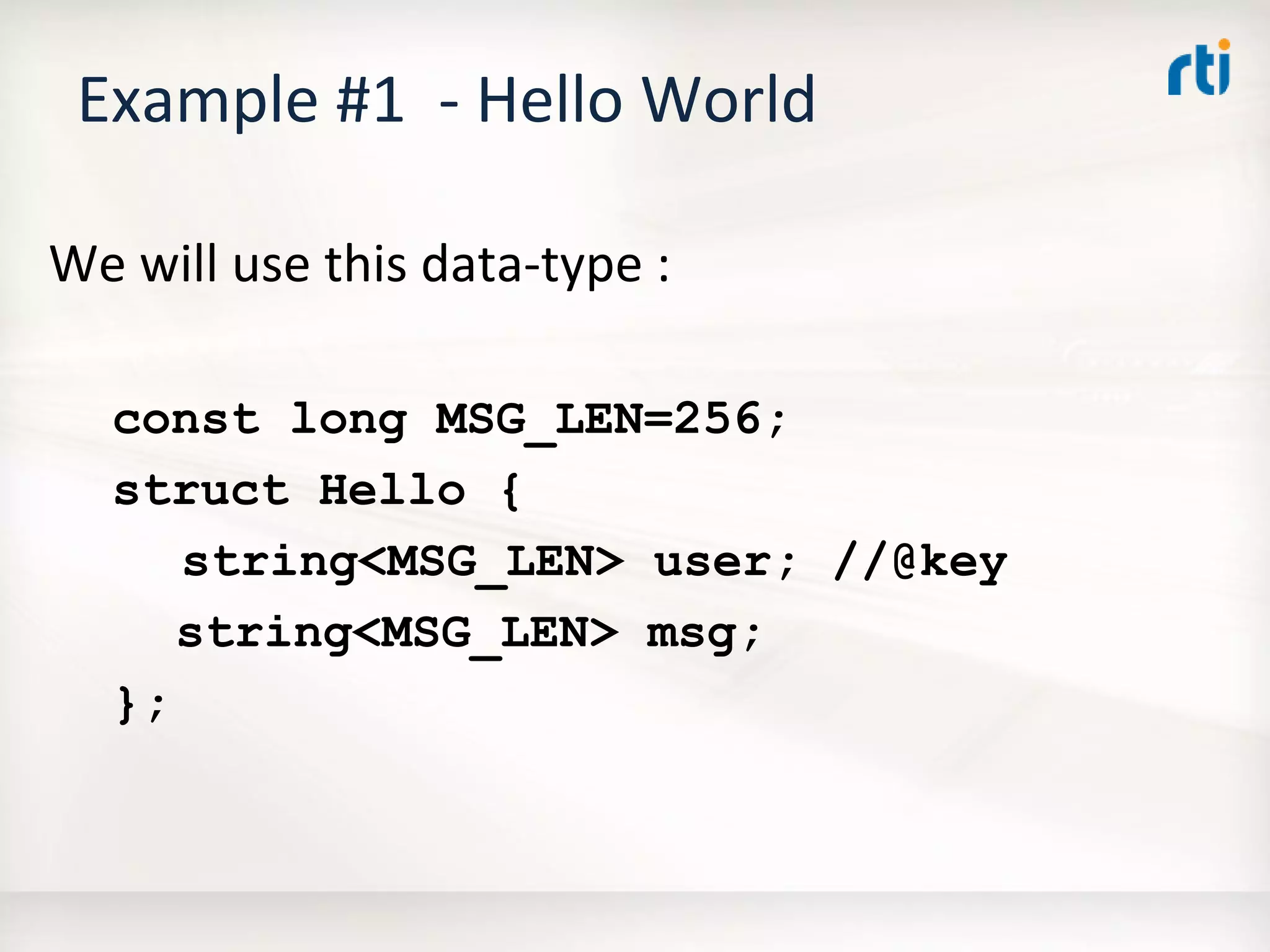 OMG Data Distribution Service (DDS) Advanced Tutorial