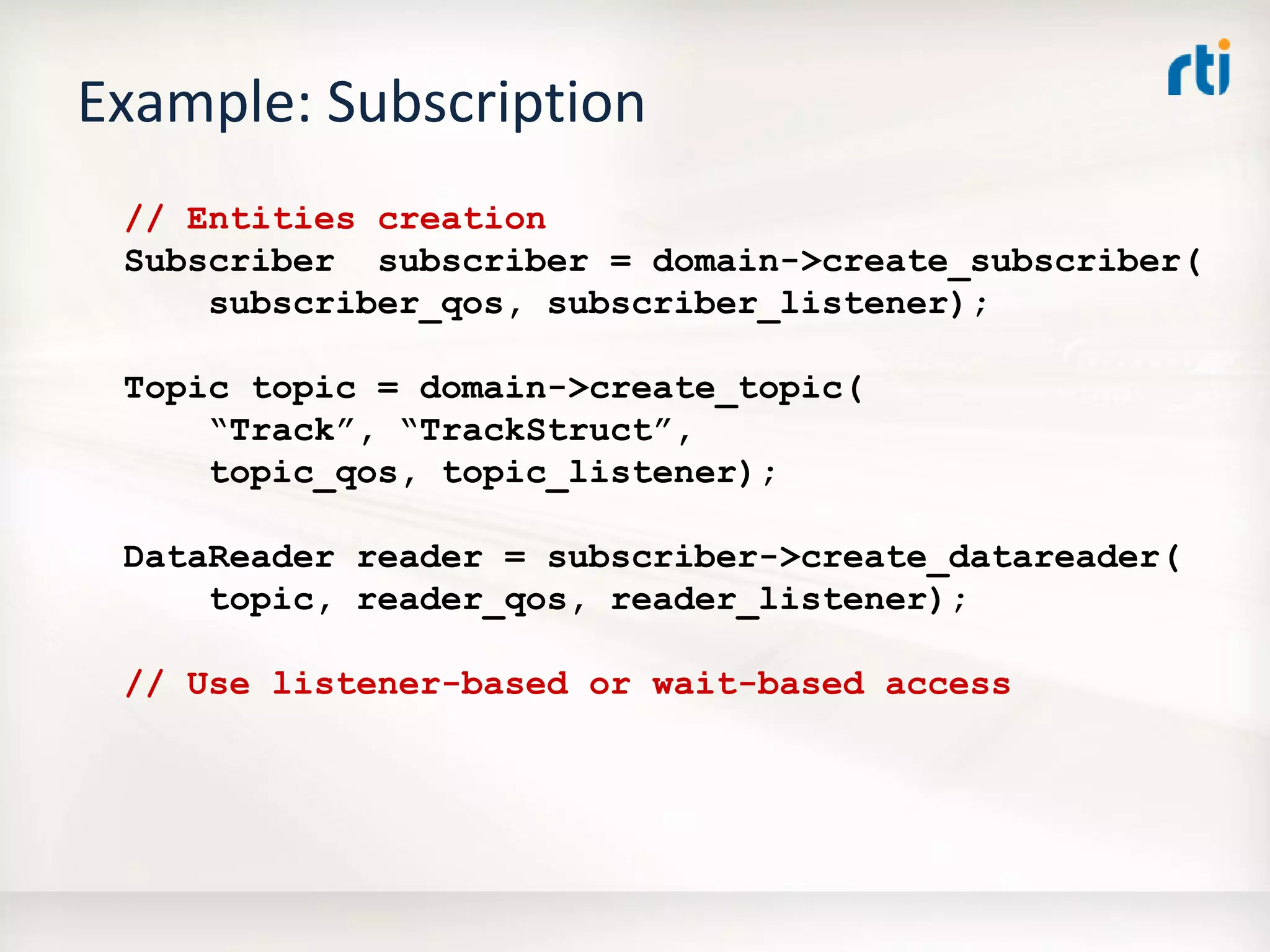 OMG Data Distribution Service (DDS) Advanced Tutorial