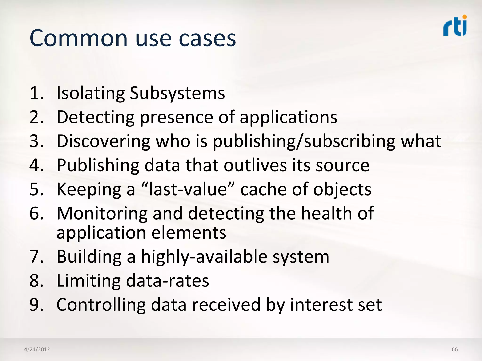 OMG Data Distribution Service (DDS) Advanced Tutorial