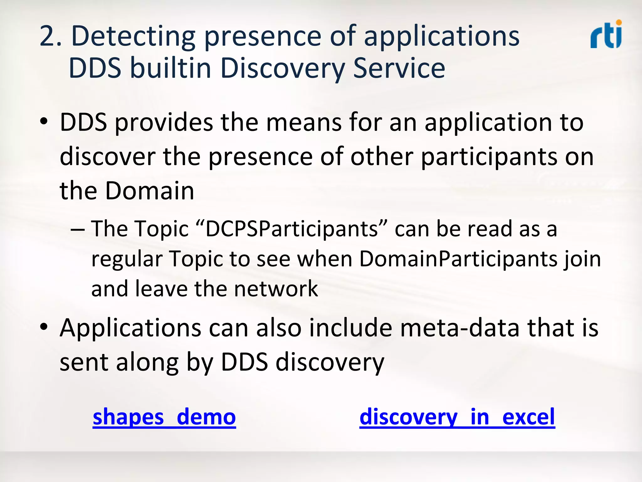 OMG Data Distribution Service (DDS) Advanced Tutorial