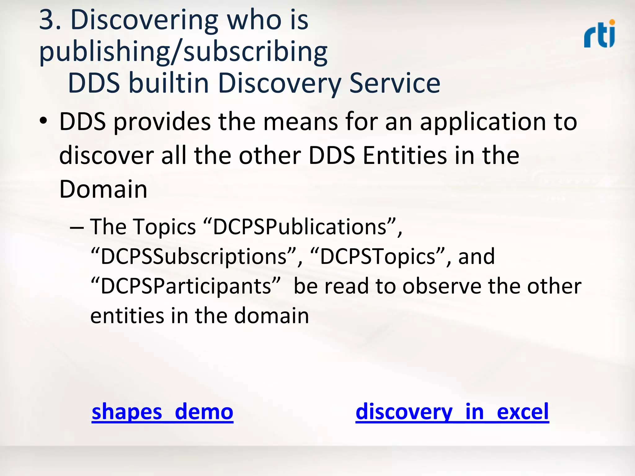 OMG Data Distribution Service (DDS) Advanced Tutorial